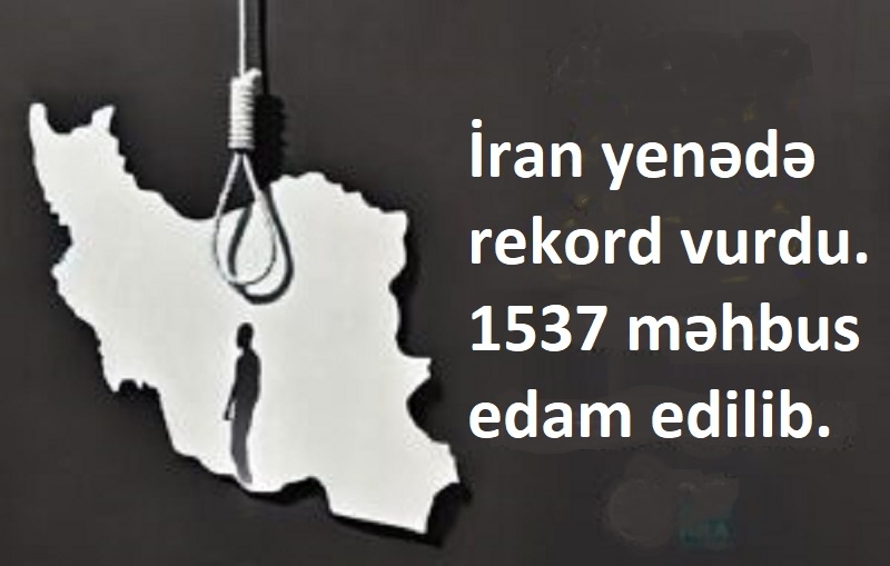 İranda 1 ildə 1500-dən çox məhbus edam edilib