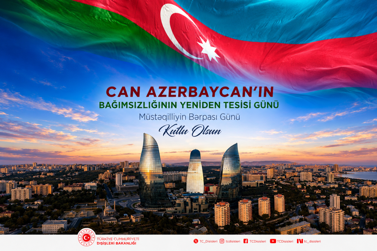 Türkiyə XİN Azərbaycanı Müstəqilliyin Bərpası Günü münasibətilə təbrik edib