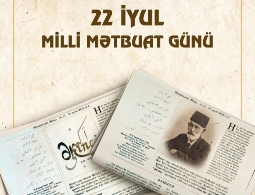 Bu gün Azərbaycan milli mətbuatının yaranması günüdür