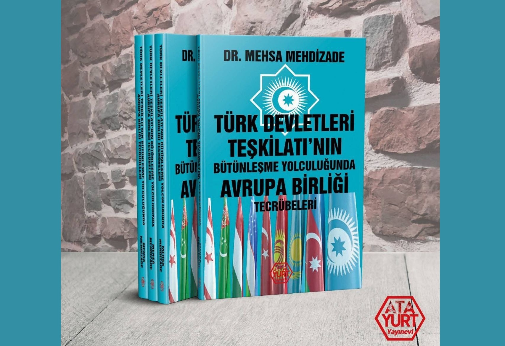 “Avropa İttifaqının Təcrübələri İşığında Türk Dövlətləri Təşkilatının Bütünləşmə Prosesi” kitabı nəşr edilib