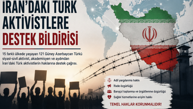 Yurt Dışındaki Güney Azerbaycan Türklerinden İran’daki Türk Aktivistlere Destek Bildirisi