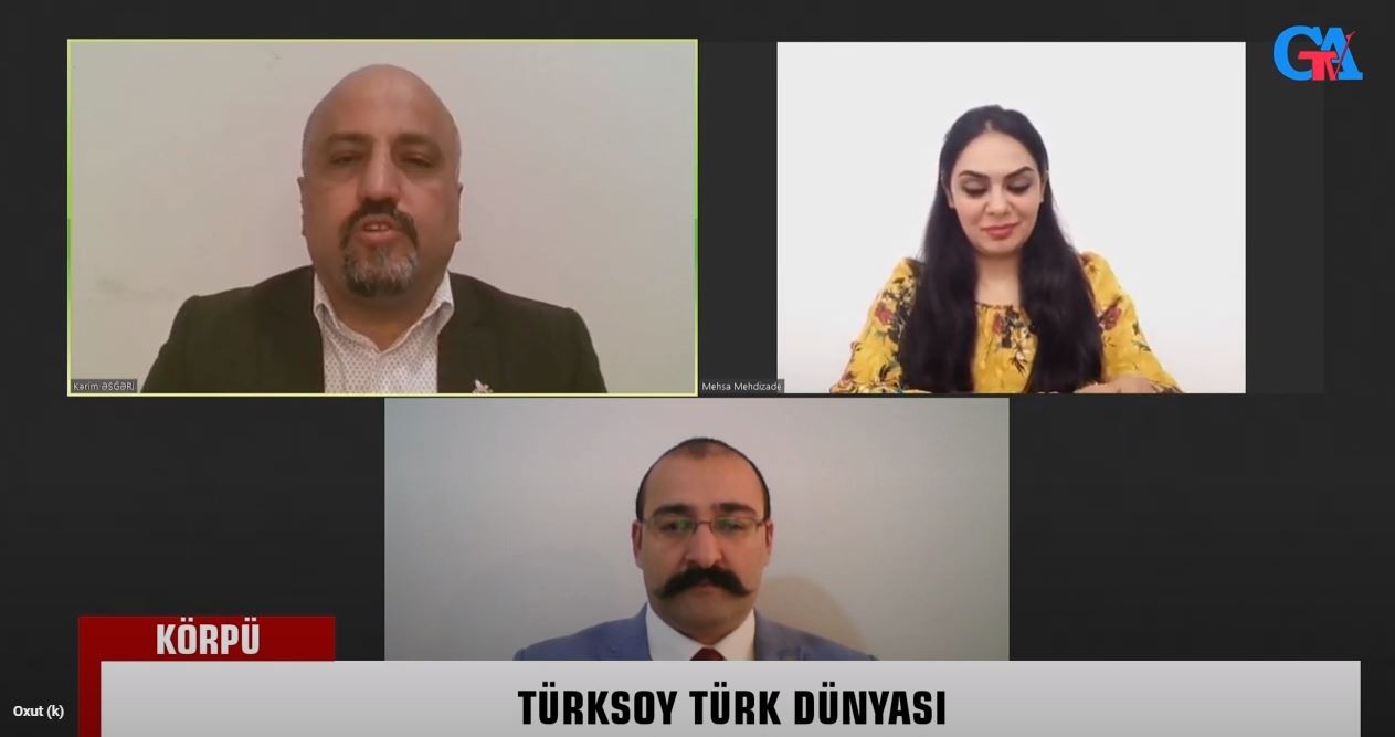 "Körpü”də müzakirə: “Türksoy və türk dünyası” və "Türk dünyası təşkilatlanma və Güney Azərbaycan” -VİDEO