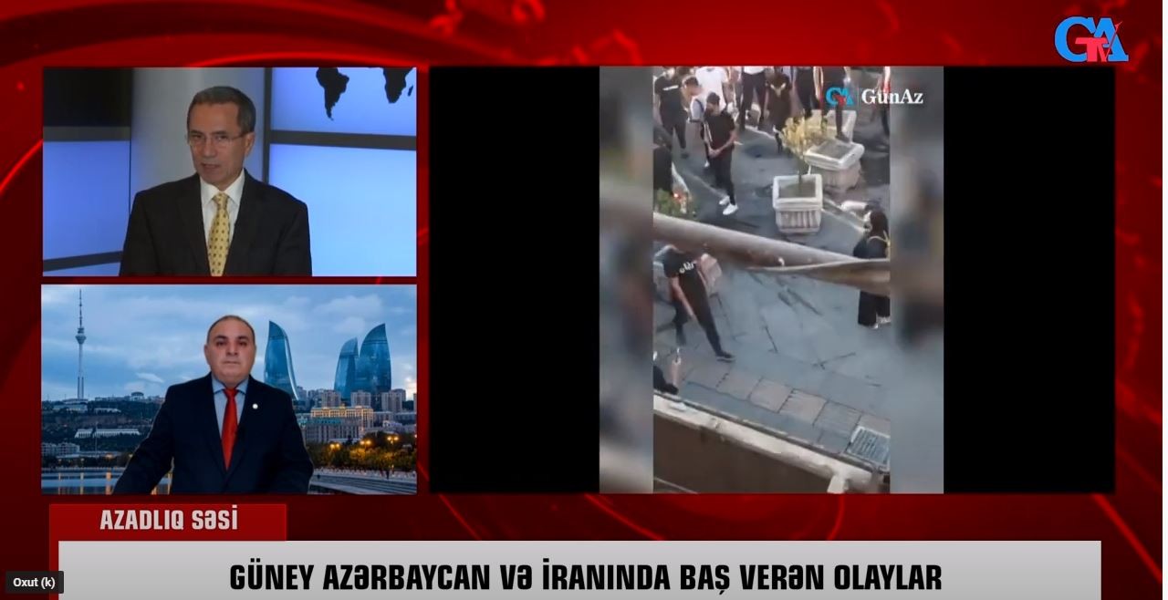 “Azadlıq səsi”: “Güney Azərbaycan və İranda baş verən olaylar” - VİDEO